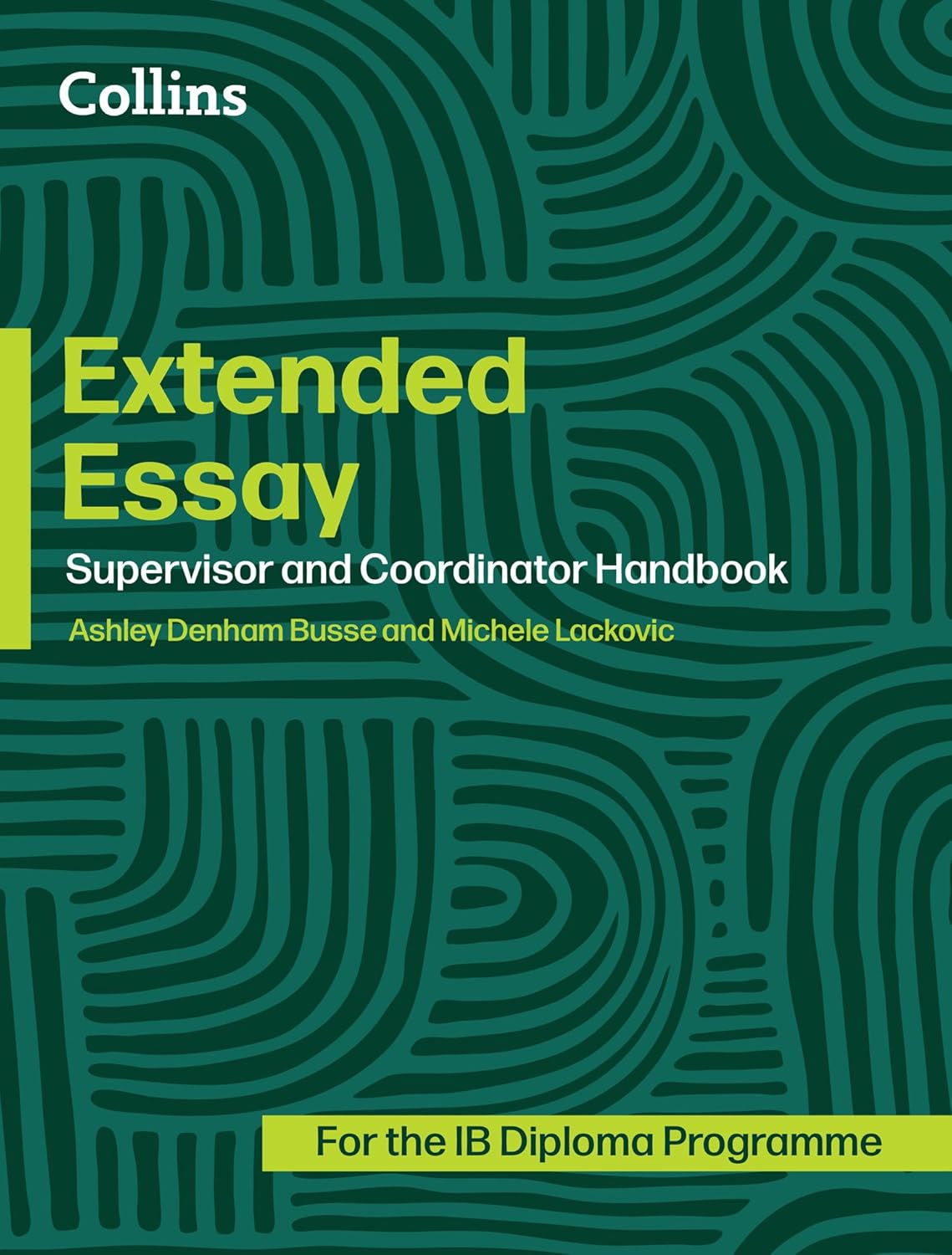 Extended Essay: Coordinator and Supervisor Handbook