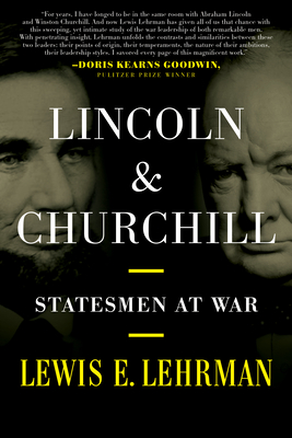 Lincoln & Churchill : Statesmen at War