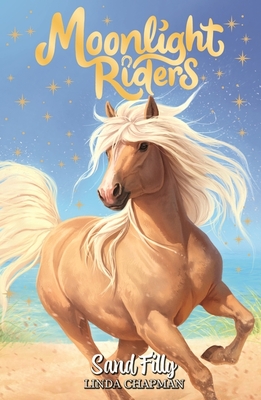 Moonlight Riders: Moonlight Riders 6: Book 6