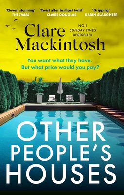 Other People's Houses : The gripping, twisty new thriller