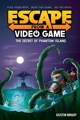 9781524858872 Escape from a Video Game, Volume 1: The Secret of Phantom Island
