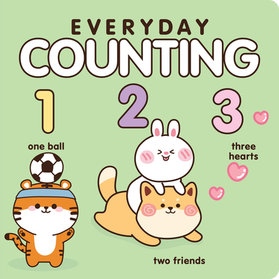 9781635604207 Everyday Counting: Learn Your Numbers with This Adorable Book
