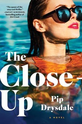 Close-Up: A Novel