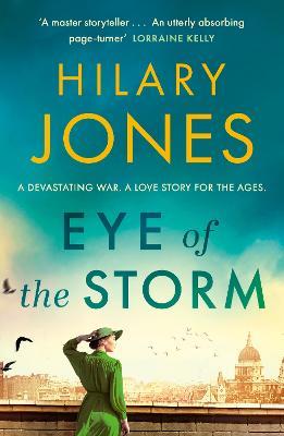 9781787397804 Eye of the Storm: 'An utterly absorbing page-turner' Lorraine Kelly