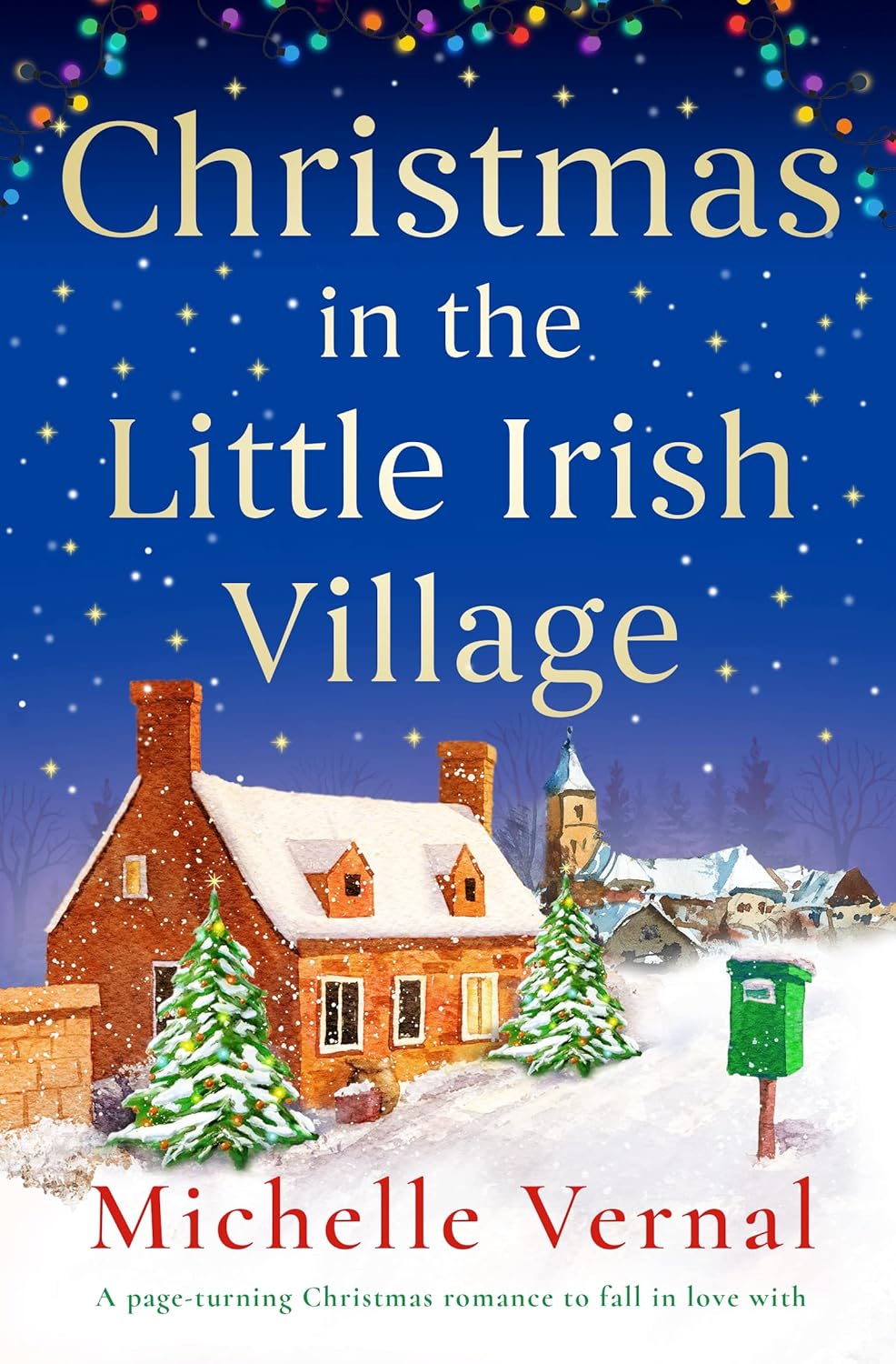 9781836185253 Christmas in the Little Irish Village: A page-turning Christmas romance to fall in love with