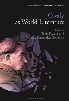 Cavafy as World Literature