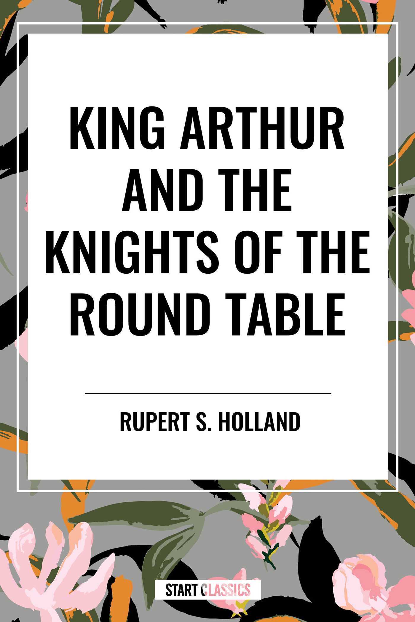 9798880906710 King Arthur and the Knights of the Round Table