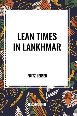 9798880907212 Lean Times in Lankhmar